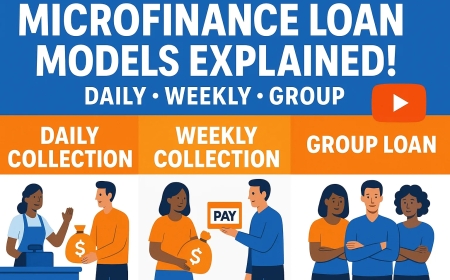 Types of Microfinance Business Models (Daily, Weekly, Group Loan)